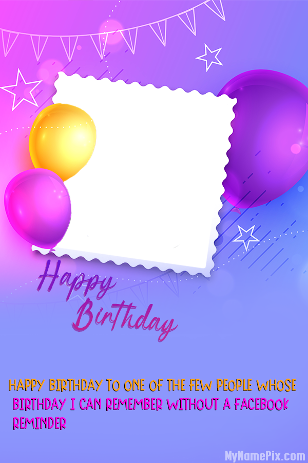 Birthday Beautiful Wish Card With Name And Photo