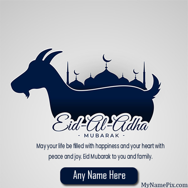 Eid Ul Adha Eid Mubarak Wish Card Customize With Your Name 