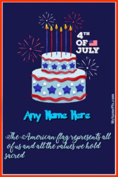 4th of July Art Cake Quote Wish Card With Name