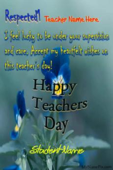 Accept My Heartfelt Wishes Happy Teachers Day Wish Card With Name