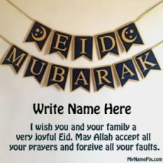 Create Eid Mubarak Greetings With Name 2021