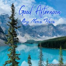 Good Afternoon Wish Card With Name