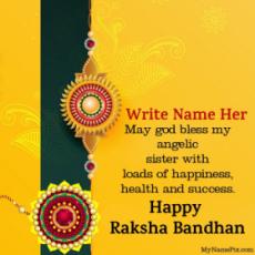 Happy Raksha Bandhan Wishes For Sister With Name