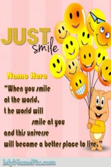 Just Smile Quotes Smiley Balloons Wish With Name