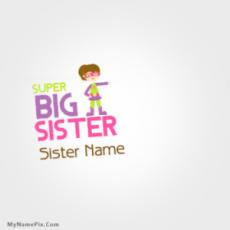 Super Big Sister With Name