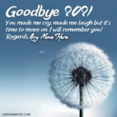 You Made Me Cry Good Bye 2021 Wish Card With Name