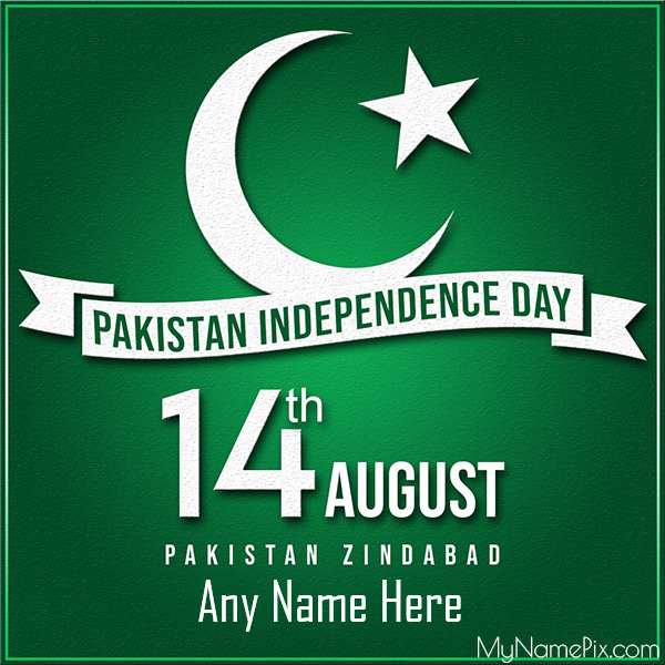 Pakistan Independence Day 14 August Wish Card With Name