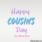 Happy Cousins Day Wish Card With Your Name