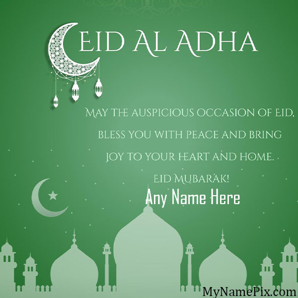 Eid Bless You With Peace Eid -ul-Adha Wish Card With Name