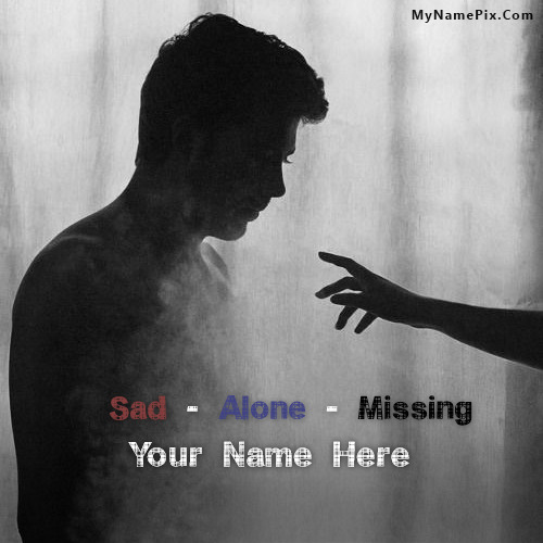 Alone Boy Missing Someone Picture With Name