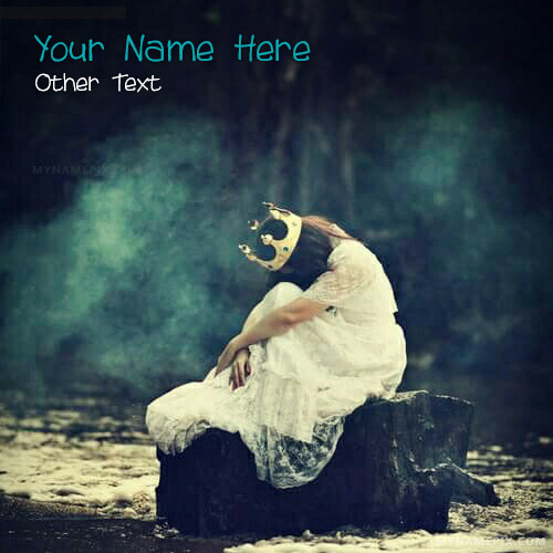 Alone Queen Crying Image With Name