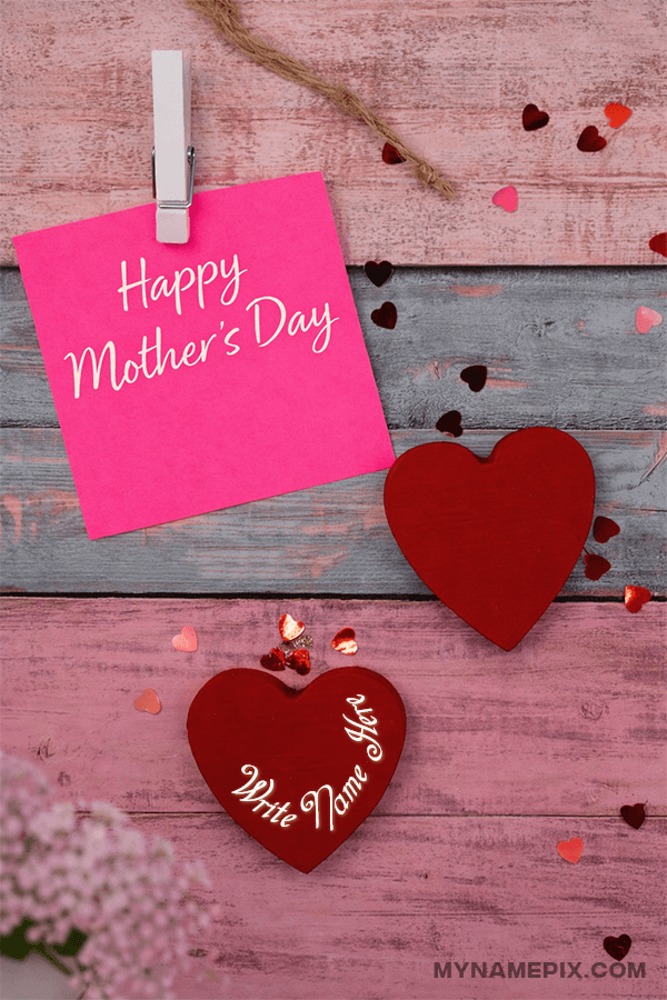 Mothers Day hearts wish card with name | events | may | MyNamePix