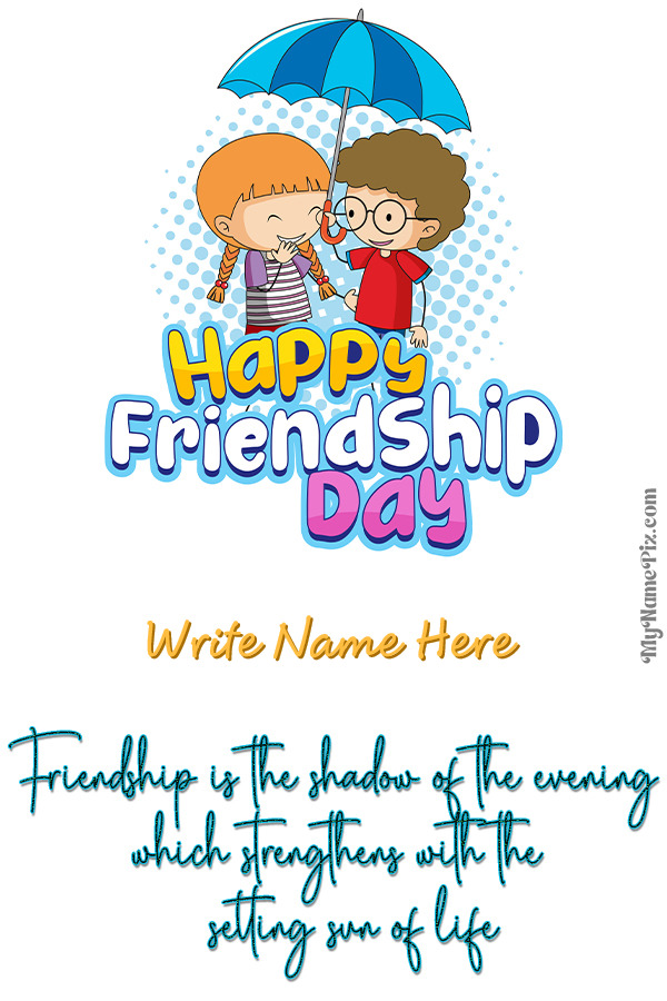 Friendship Day Beautiful Cartoonic Quote Wish Card With Name and Share