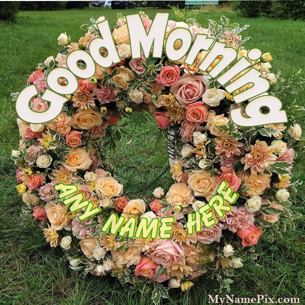 Good Morning Circle Bouquet Wish With Name