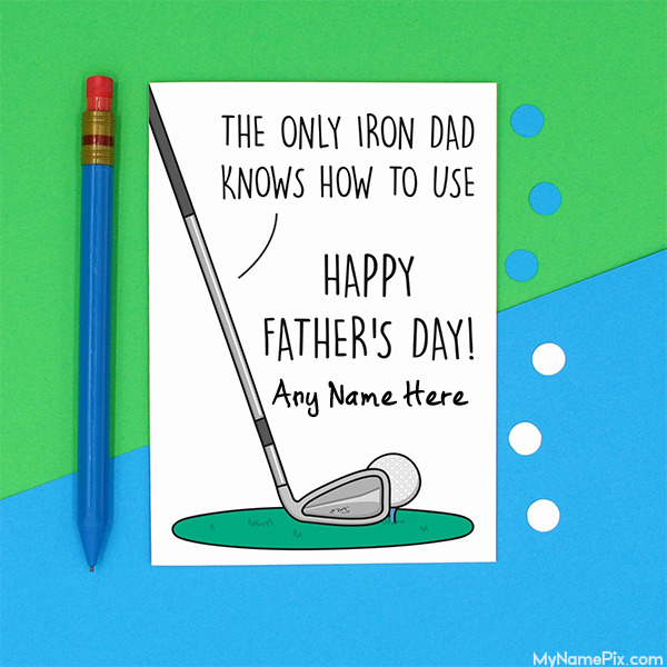 Happy Fathers Day Beautiful Quote Wish Card With Name