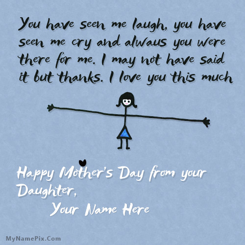 Mothers Day from Daughter With Name
