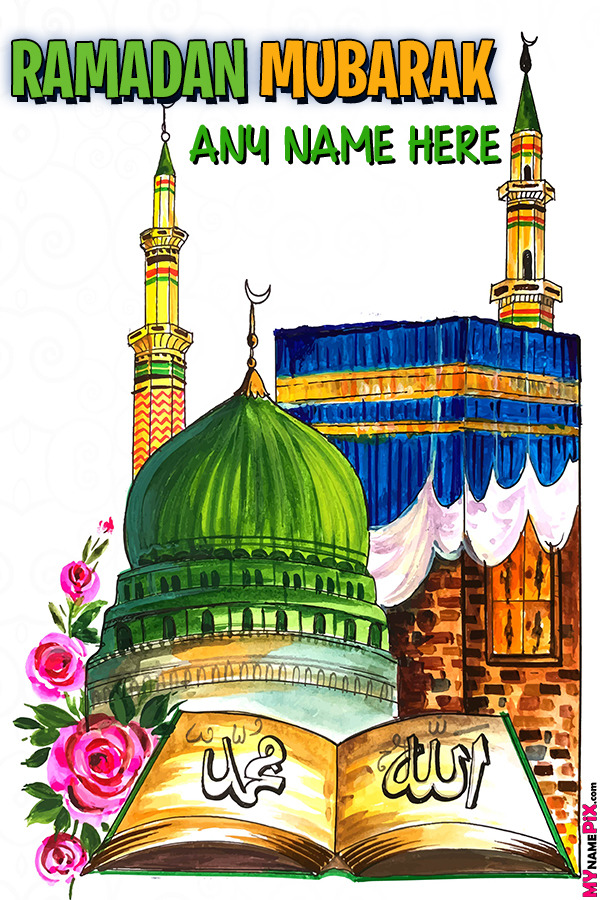 Ramadan Mubarak Beautiful Ka'aba Wish Card With Name
