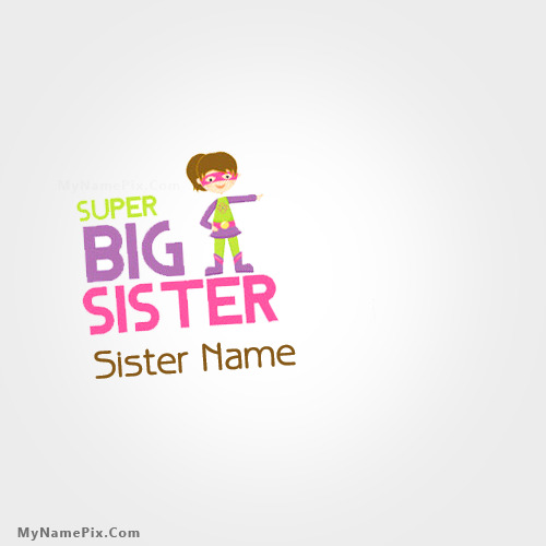 Super Big Sister