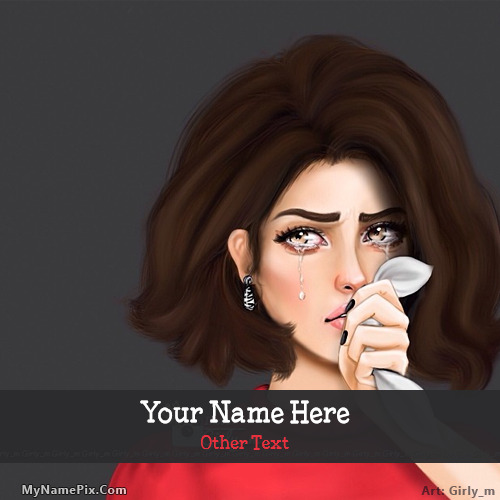 Tears in Eyes Image With Name