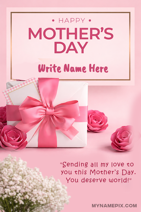 Mothers Day Wish pink roses card with name | trending | may | MyNamePix
