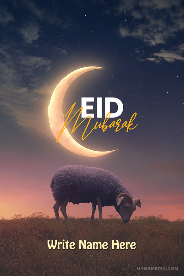 Create Personalized High Quality Eid ul Adha Banner with Personalized Name | whats new | trending | MyNamePix with Name & Photo | Free Online Events Eid ul Adha Wishes Maker | mynamepix