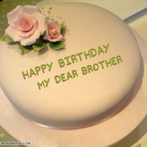 happy birthday my dear brother