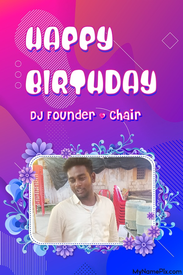 Happy Birthday Beautiful Neon Wish Card With Name and Photo for DJ Founder & Chairman of DJ