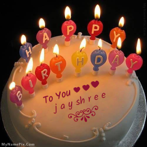 Candles Happy Birthday Cake With Name for j a y sh r e e